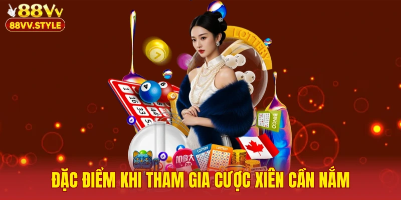 Đặc điểm khi tham gia cược xiên cần nắm